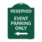 Signmission Event Parking With Left Arrow, Green & White Aluminum Architectural Sign, 18" x 24", GW-1824-24070 A-DES-GW-1824-24070 - alternate 1